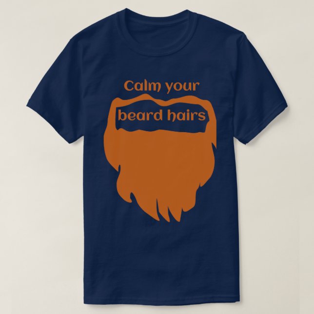 T-shirt Calme ta barbe Orange (Design devant)