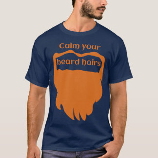 T-shirt Calme ta barbe Orange