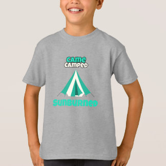 T-shirt Came Camped Sunburned Desert Camping