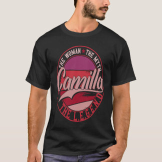 T-shirt Camilla la Dame du Mythe la Légende