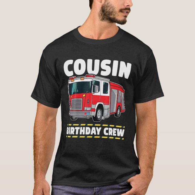 T-shirt Camion d'incendie d'équipage Cousin (Devant)