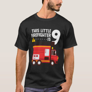 T-shirt Camion-Feu 9E Anniversaire Pompier Pompier Pompier