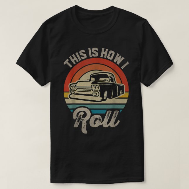 T-shirt Camion rétroréfléchi Voici comment je roule Moins (Design devant)