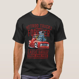 T-shirt Camions Hotrod Forever Dessin Animé Camion Distres