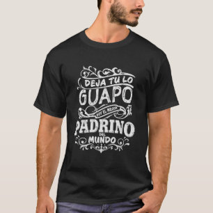 T-shirt Camisa Hombre Mejor Padrino Del Mundo Para Del