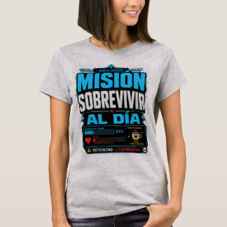 T-shirt Camiseta Mision del Dia