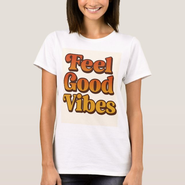 T-shirt Camiseta mujer Feel good vibes (Devant)