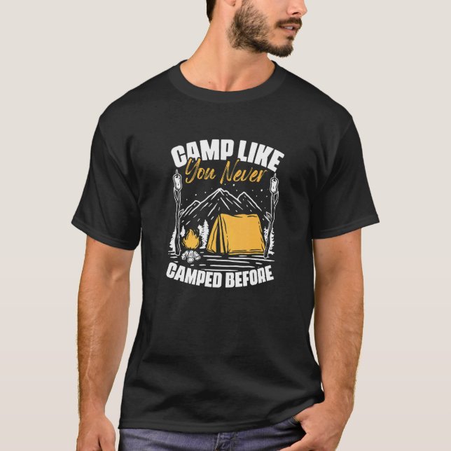 T-shirt Camp comme jamais Camping avant Voyage Randonnée C (Devant)