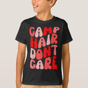 T-shirt Camp Hair Ne S'Occupe Pas Chemise Camping Été Pour
