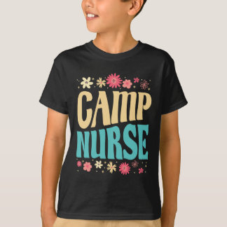 T-shirt Camp Nurse Floral Outfit Summer Camping Registered