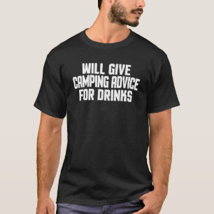 T-shirt Camper Donnera Des Conseils De Camping Pour Boire