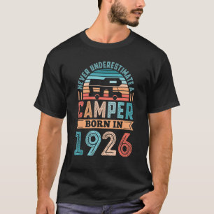 T-shirt Camper né 1926 100e anniversaire Cadeaux de campin