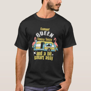 T-shirt Camper Queen Classy Sassy Smart Assy Funny Flaming