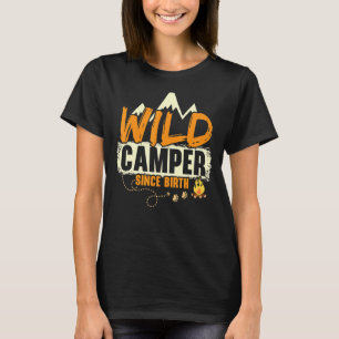 T-shirt Camper sauvage depuis le camping de naissance Camp