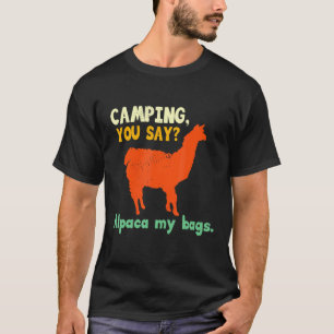 T-shirt Camping Alpaca Lama Pun Humour Extérieur Campeur