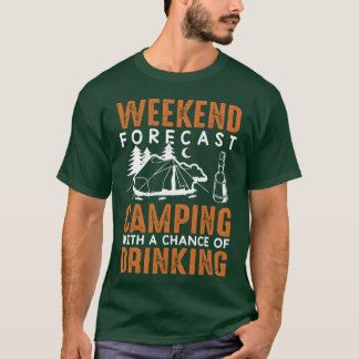 T-shirt Camping avec une chance de boire de la bière alcoo