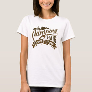 T-shirt Camping Cheveux s'en fiche