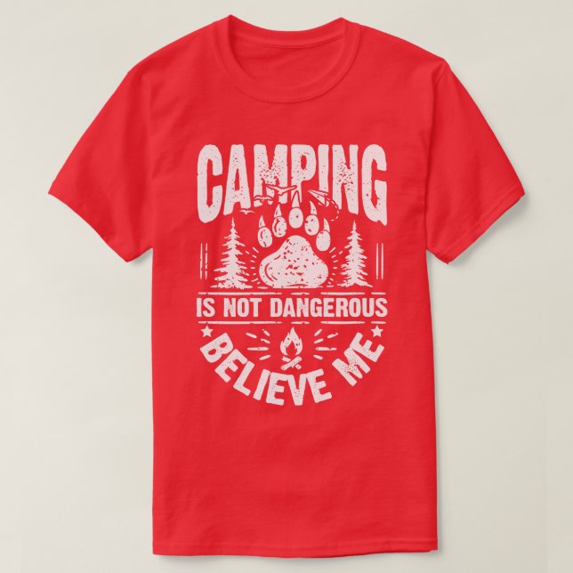 T-shirt Camping dangereux (Design devant)