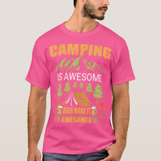 T-shirt Camping Est Une Bière Magnifique Faire Il Awesomer