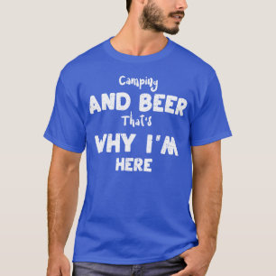 T-shirt Camping et chapeaux de bière Pourquoi je suis ami