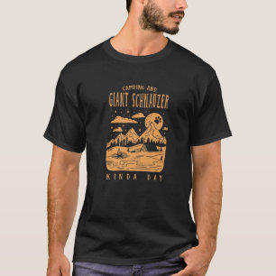 T-shirt Camping Et Le Géant Schnauzer Kinda Day Mini Schn