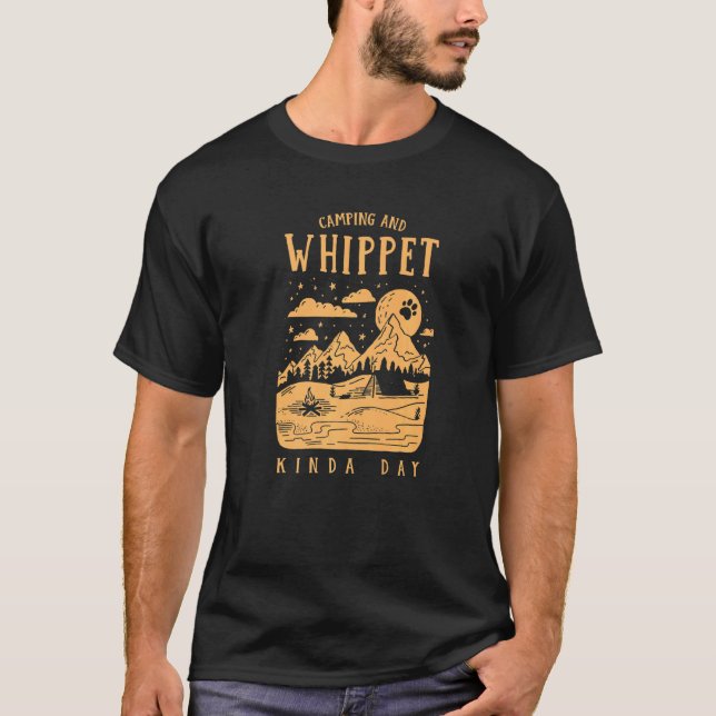 T-shirt Camping Et Whippet Kinda Day Snap Chien (Devant)