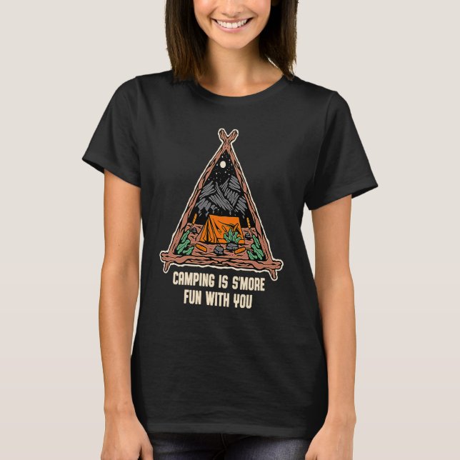 T-shirt Camping Is Smore Fun with You Camper Couples Camp (Devant)