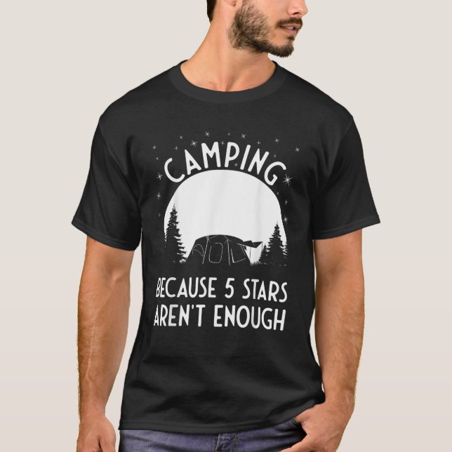 T-shirt Camping parce que 5 étoiles ne suffisent pas Campi (Devant)