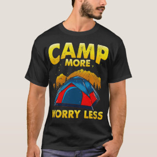 T-shirt Camping Plus S'Inquiéter Moins Camping Camper En P