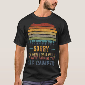 T-shirt Camping Retro RV Camping Camping Désolé pour ce qu