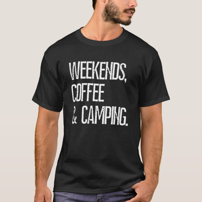 T-shirt Camping Week-ends Café Camping Rv Camping (Devant)