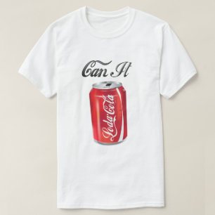 T-shirt "Can It"