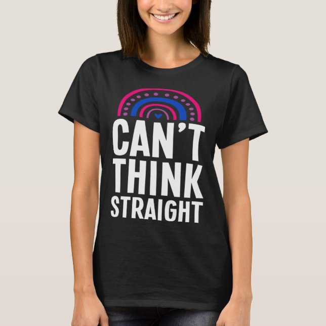 T-shirt Can t Think Straight Bisexual Pride Bohemian Rainb (Devant)