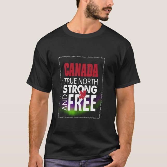 T-shirt Canada Fière, Fête du Canada, Véritable Nord Fort  (Devant)