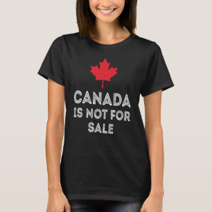 T-shirt Canada non à vendre - Fière et patriotique
