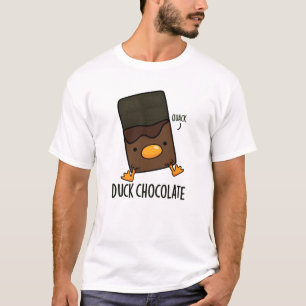 T-shirt Canard Chocolat Funny Dark Chocolate Pun