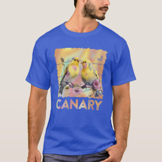 T-shirt Canaries Canary Amateurs d'oiseaux chanter Amis d'