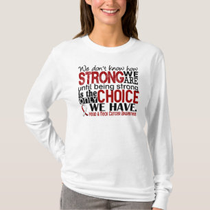 T-shirt Cancer de la tête et du cou comme nous forts