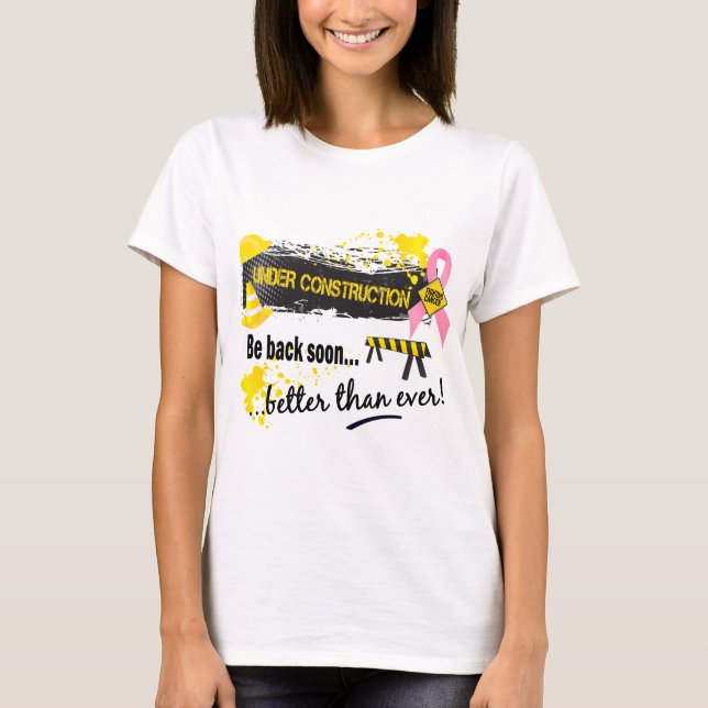 T-shirt Cancer du sein en construction (Devant)