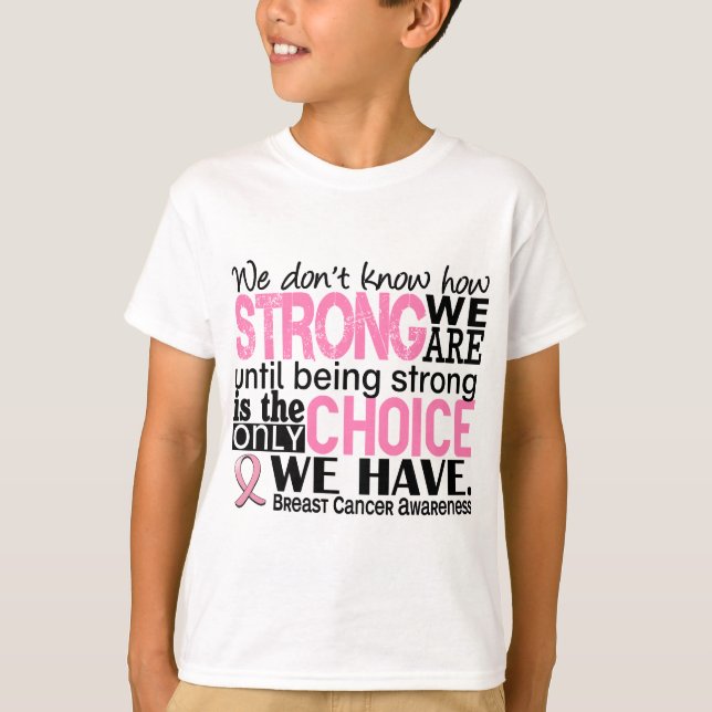 T-shirt Cancer du sein : nous sommes forts (Devant)