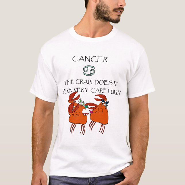 T-SHIRT CANCER LE CRABE LE FAIT TRÈS, TRÈS ATTENTIVEMENT (Devant)