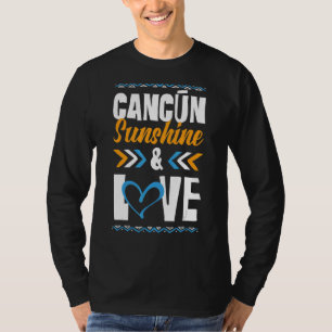 T-shirt Cancun Sunshine Love Party Mexique Citation de vac