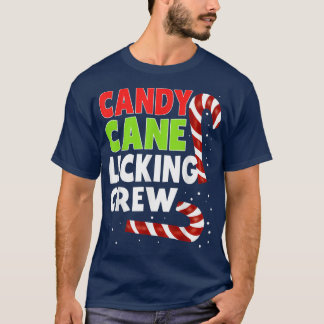 T-shirt Candy Cane Licking Crew Christmas Naughty Offensiv