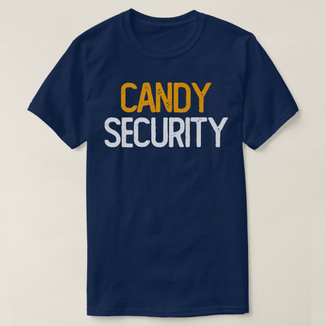 T-shirt Candy Security Drôle Halloween Costume de parents  (Design devant)