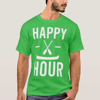 T-shirt Canoë Happy Hour Canoë-kayak Idée cadeau de l'aute