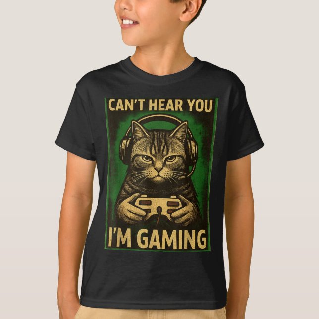 T-shirt Can't Hear You I'm Gaming Funny Gamer Cat Playing  (Devant)