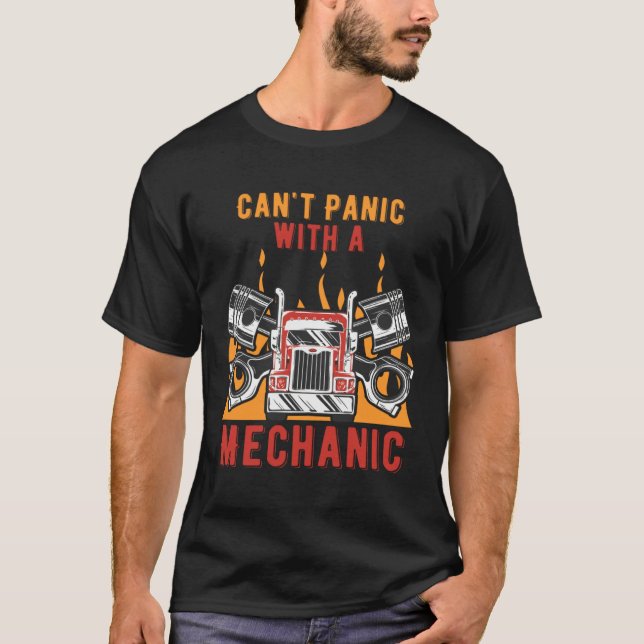 T-shirt Cant Panic with a Mechanic Car  Riddle Car Enthusi (Devant)