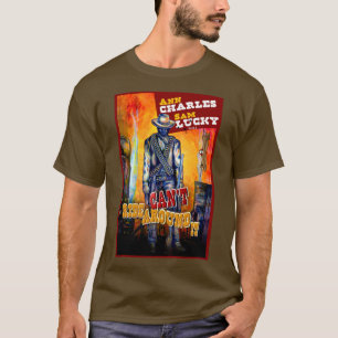 T-shirt Can't Ride Around It d'Ann Charles