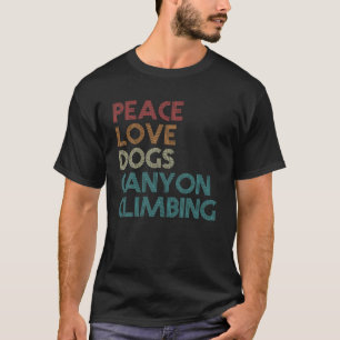 T-shirt Canyon Rock Escalade Amoureux des chiens Climb Cli