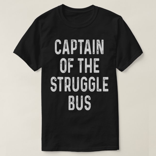 T-shirt Capitaine De La Lutte Bus Drôle Cadeau Sarcasm Hu (Design devant)